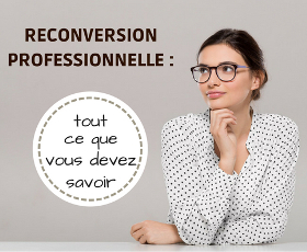 Le guide pour tout comprendre la reconversion 